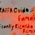 RAFFA GUIDO Franky Rizardo Famax Franky Rizardo Remix 8D Audio