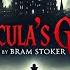 Dracula S Guest By Bram Stoker Part 4 Shadows And Secrets Unfold