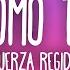 Fuerza Regida Como Tú