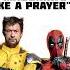 Like A Prayer Battle Royale Mix Choir Version From Deadpool Wolverine