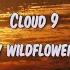 A Song By Wildflowers Cloud 9