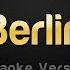 Berlin Take My Breath Away Karaoke Version