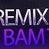 Bim Bam Toi Remix Battlefilm