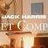 Jack Harris QUIET COMPANY Official Video
