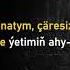 Darkray Rahym Amanmyradow Habary Yok Karaoke Tekst Text Sozleri 2021