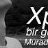 Xpert Bir Gün Olmam əlbət MuradMsf Music