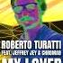 Roberto Turatti My Lover Feat Jeffrey Jey Chroma8 Purepath Remix