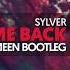 Sylver Take Me Back 2017 Calvin Shock X Meen Bootleg OUT NOW