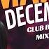 Amapiano December Club Banger Mix 2022 01 Dec Dj Webaba