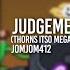 Judgement Thorns ITSO Megalovania Playable Sans Mod