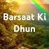 Natural Picture In Barsaat Ki Dhun Song Trending Music Viralsong Jubinnautiyal