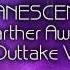 Evanescence Farther Away Fallen Outtake Vs Demo By FallenEvArmy