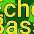 Echo Bass Say Up And Down Extended Short Mix