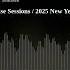 Sunrise Sessions 2025 New Year Club Mix