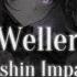 The Wellerman Genshin Impact Ver English Chinese Lyrics