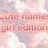 Cute Names For Girls By Emi