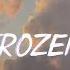 Madonna Frozen Lyrics