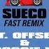 Sueco Fast Clean Version Remix Ft Offset A Boogie Wit Da Hoodie