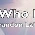 That S Who I Praise Brandon Lake Lyrics