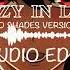 Crazy In Love 50 Shades Version Béyonce Audio Edit