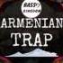 Armenian Trap Sargsyan Beats Yarxushta Remix