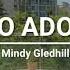 Mindy Gledhill I Do Adore Lyrics