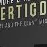 Mr Andre KeyWork Vertigo The Giant Remix 04 11