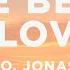 Marshmello X Jonas Brothers Leave Before You Love Me Lyrics