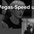 Vegas Speed Up Chaelisaforeverxwq