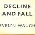 Decline And Fall Evelyn Waugh