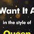 Queen I Want It All Karaoke Version From Zoom Karaoke