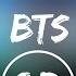 IDOL BTS 방탄소년단 8D USE HEADPHONES