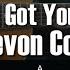 Devon Cole I Got You Guitar Chords Lyrics