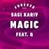 Sagi Kariv Feat Q Magic