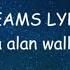 SWEET DREAMS Feat Alan Walker Lyrics Video