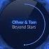 Oliver Tom Beyond Stars Original Mix