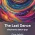 SUNO Ai Music The Last Dance