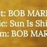 Bob Marley The Wailers Sun Is Shining Lyrics