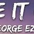 George Ezra Blame It On Me Lyrics