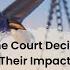 Supreme Court Decisions And Their Impact 6 18 2023