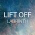 Labrinth Lift Off Official Lyric Video