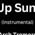 Arch Tremors Wait Up Sundown Instrumental