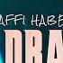 Raffi Habel No Drama Original Mix G MAFIA RECORDS