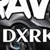 1HOUR DXRK RAVE