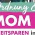 Mom Hacks Alltag Organisation Working Busy Moms Ordnung Zeitsparen Haushalt Mamiblock