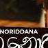 Ridena Noriddana SANKA DINETH Official Music Video