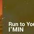 I MIN Run To You Happy Laid Back K Pop Beats