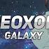 Geoxor Galaxy Extreme Bass Boosted Subwoofer Vibrations HQ 音 Reupload With Better Bass Quality