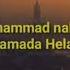 Muhammad Nabina Hamada Helal Lirik Chanel Tho