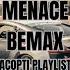 MENACE BEMAX PHONK